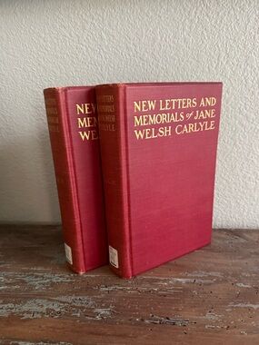 Antique 1903 New Letters & Memorials of Jane Welsh Carlyle (2 Vol Set)